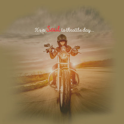 Close up, "It's a Soul to Throttle Day" Ladies T-Shirt Riding Free Casual Shirt